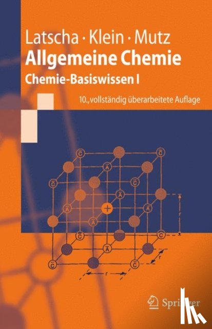 Latscha, Hans Peter, Klein, Helmut Alfons, Mutz, Martin - Allgemeine Chemie