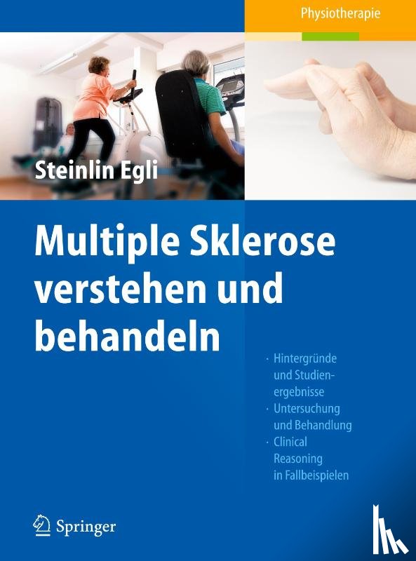 Steinlin Egli, Regula - Multiple Sklerose verstehen und behandeln
