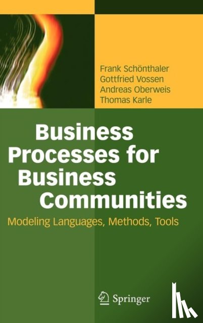 Schonthaler, Frank, Vossen, Gottfried, Oberweis, Andreas, Karle, Thomas - Business Processes for Business Communities