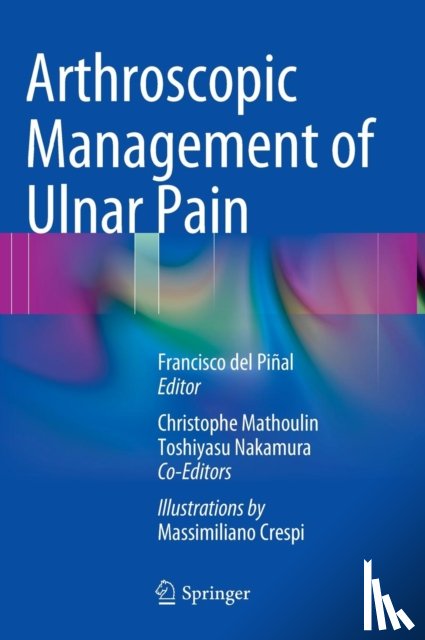  - Arthroscopic Management of Ulnar Pain