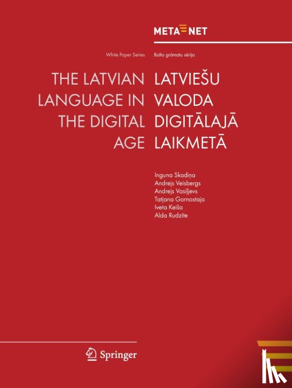 Georg Rehm, Hans Uszkoreit - The Latvian Language in the Digital Age