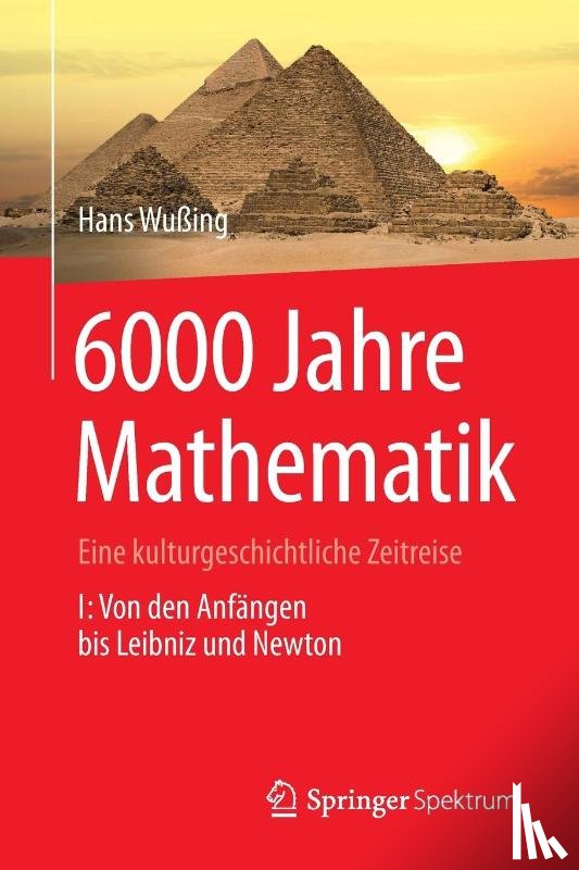 Wussing, Hans - 6000 Jahre Mathematik