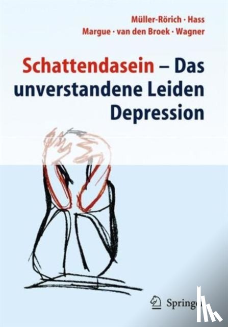 Muller-Rorich, Thomas, Hass, Kirsten, Margue, Francoise, Broek, Annekathi van den - Schattendasein