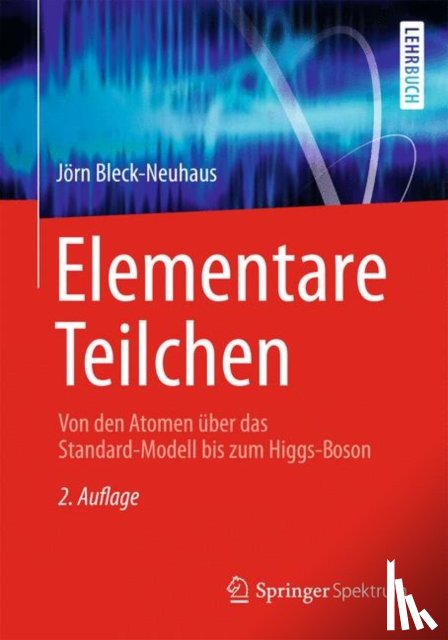 Bleck-Neuhaus, Jorn - Elementare Teilchen