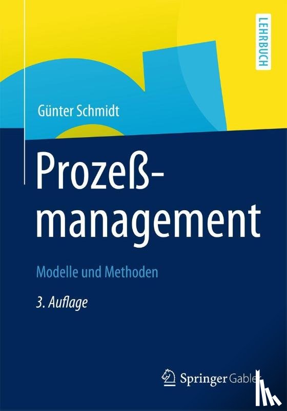 Gunter Schmidt - Prozessmanagement