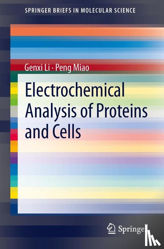 Genxi Li, Peng Miao - Electrochemical Analysis of Proteins and Cells