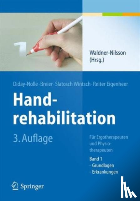 Eigenheer, Anita Reiter, Diday-Nolle, Adele P., Wintsch, Doris Ulrice Slatosch, Breier, Susanne - Handrehabilitation