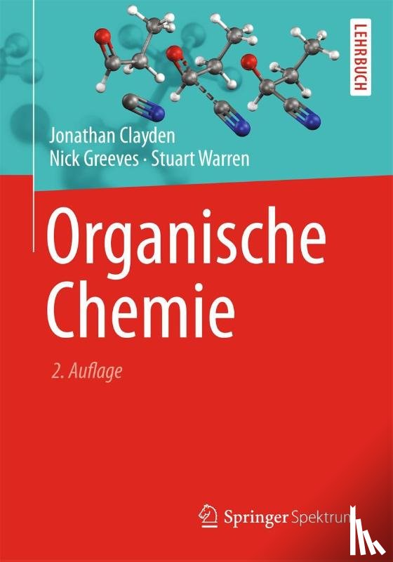 Clayden, Jonathan, Greeves, Nick, Warren, Stuart - Organische Chemie