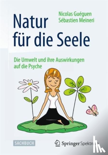 Gueguen, Nicolas, Meineri, Sebastien - Natur fur die Seele