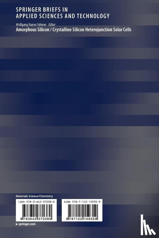 Wolfgang Rainer Fahrner - Amorphous Silicon / Crystalline Silicon Heterojunction Solar Cells