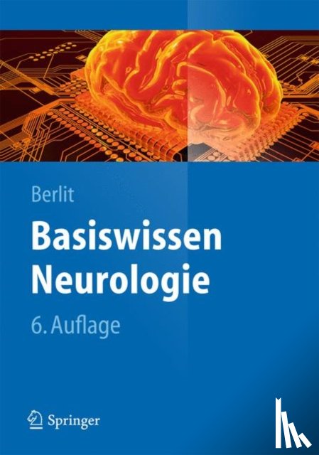 Berlit, Peter - Basiswissen Neurologie