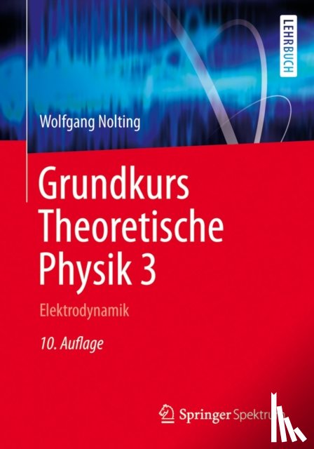 Nolting, Wolfgang - Grundkurs Theoretische Physik 3