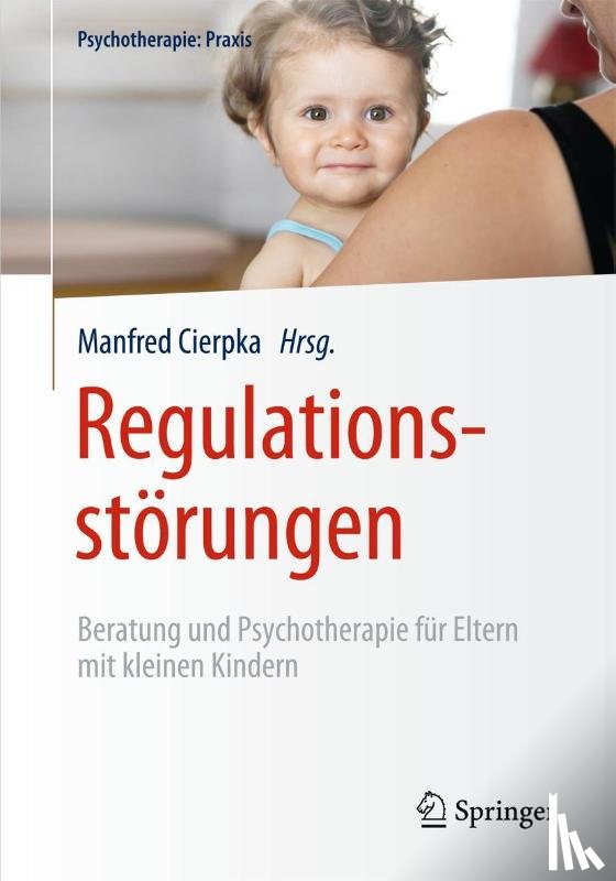  - Regulationsstörungen