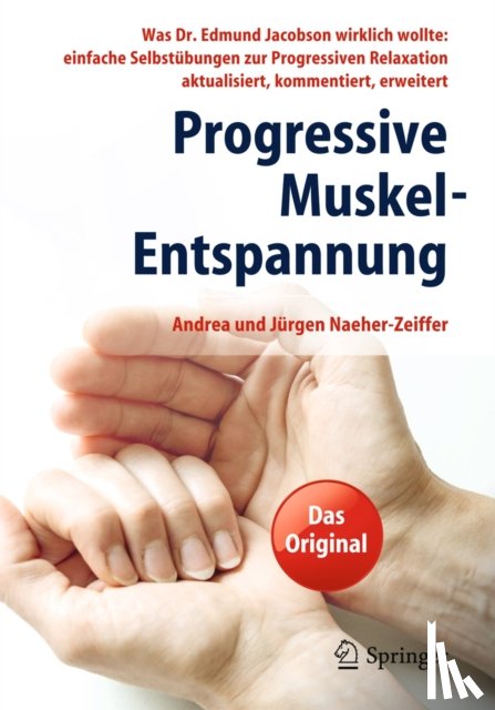 Andrea Naeher-Zeiffer, Jurgen Naeher-Zeiffer - Progressive Muskel-Entspannung