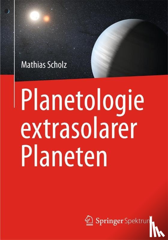 Scholz, Mathias - Planetologie extrasolarer Planeten