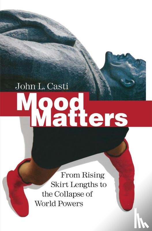 Casti, John L. - Mood Matters