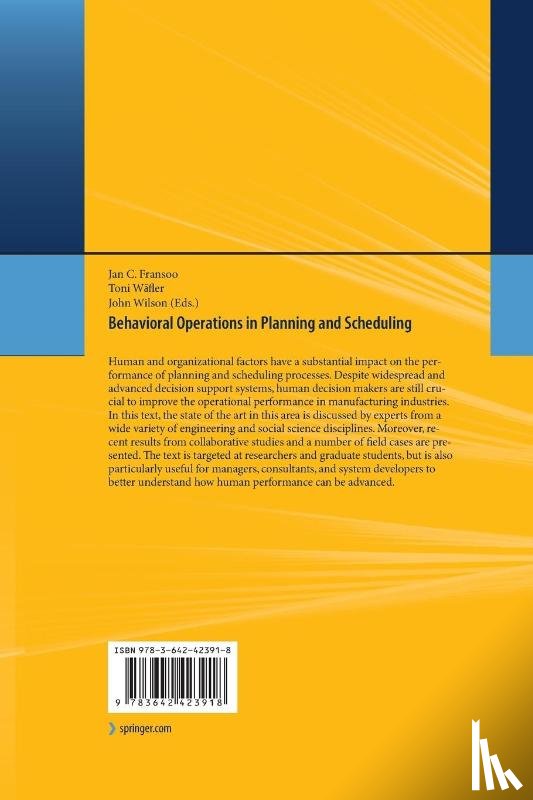  - Behavioral Operations in Planning and Scheduling