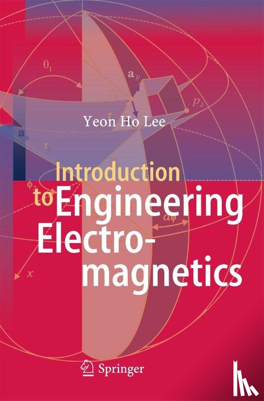 Lee, Yeon Ho - Introduction to Engineering Electromagnetics