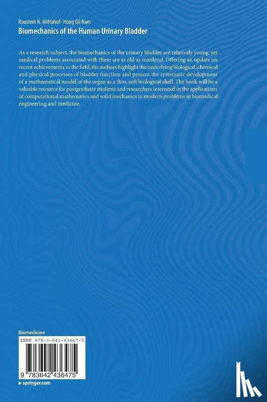 Miftahof, Roustem N., Nam, Hong Gil - Biomechanics of the Human Urinary Bladder