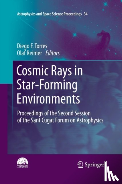  - Cosmic Rays in Star-Forming Environments