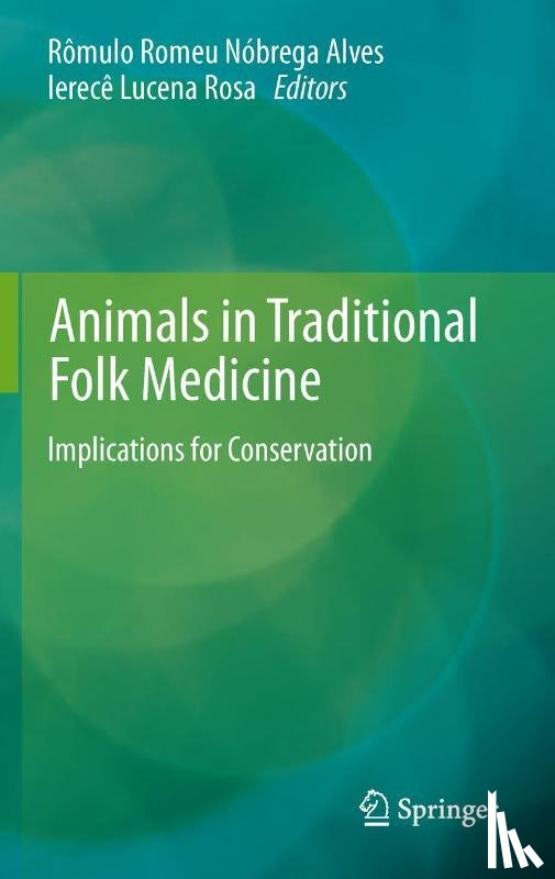  - Animals in Traditional Folk Medicine