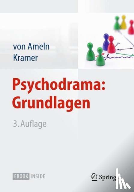 Falko Ameln, Josef Kramer - Psychodrama: Grundlagen