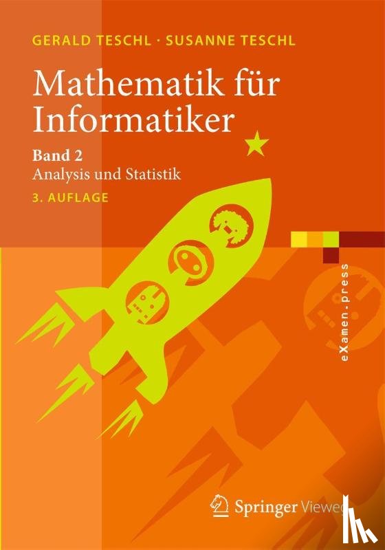 Teschl, Gerald (Universitat Wien Austria), Teschl, Susanne - Mathematik Fur Informatiker