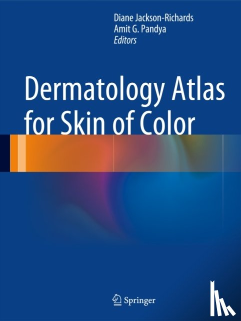 Jackson-Richards, Diane, Pandya, Amit G. - Dermatology Atlas for Skin of Color