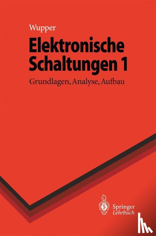 Niemeyer, Ulf, Wupper, Horst - Elektronische Schaltungen 1
