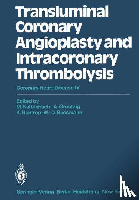  - Transluminal Coronary Angioplasty and Intracoronary Thrombolysis