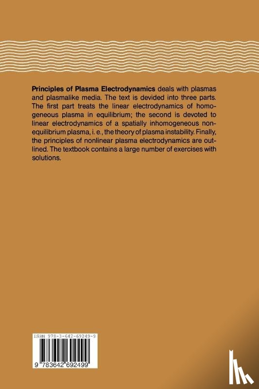 Alexandrov, Andrej F., Bogdankevich, L. S., Rukhadze, A. A. - Principles of Plasma Electrodynamics