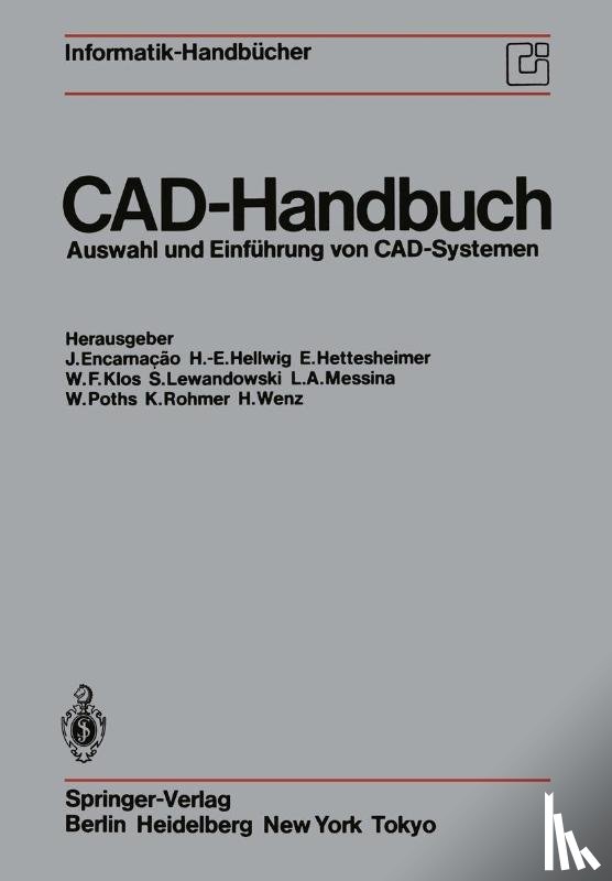 J. Encarnacao, H.-E. Hellwig, E. Hettesheimer, W.F. Klos - CAD-Handbuch