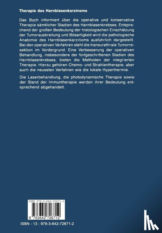 K.-H. Bichler, Stephan H. Fluchter, Walter L. Strohmaier - Therapie Des Harnblasenkarzinoms