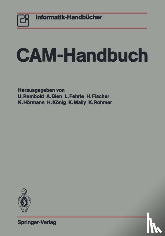 U. Rembold, A. Bien, L. Fehrle, H. Fischer - CAM-Handbuch