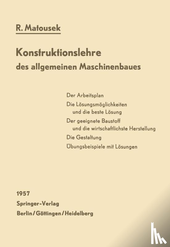 Matousek, Robert - Konstruktionslehre des allgemeinen Maschinenbaues
