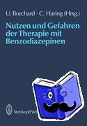 Haring, C., Borchard, U. - Nutzen und Gefahren der Therapie mit Benzodiazepinen
