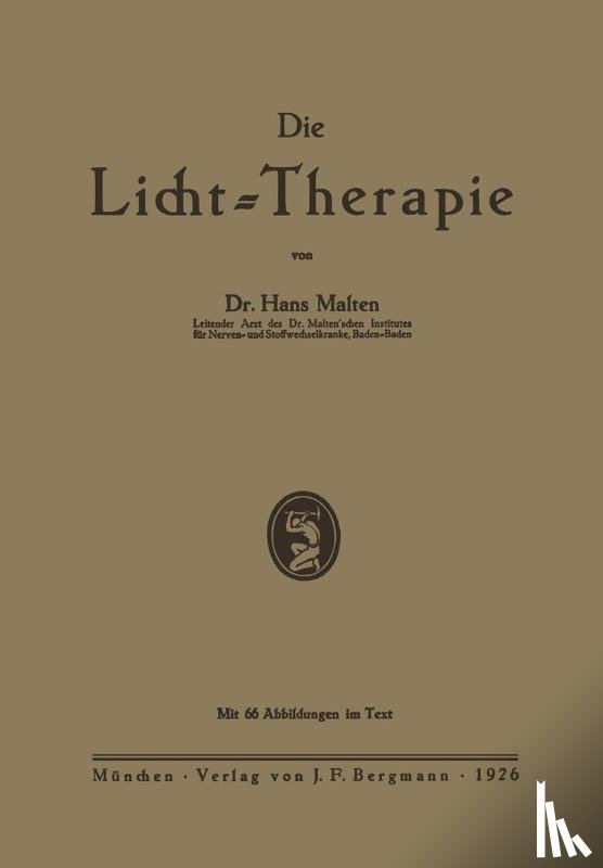 Hans Malten - Die Licht-Therapie