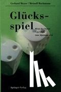 Bachmann, Meinolf, Meyer, Gerhard - Glücksspiel