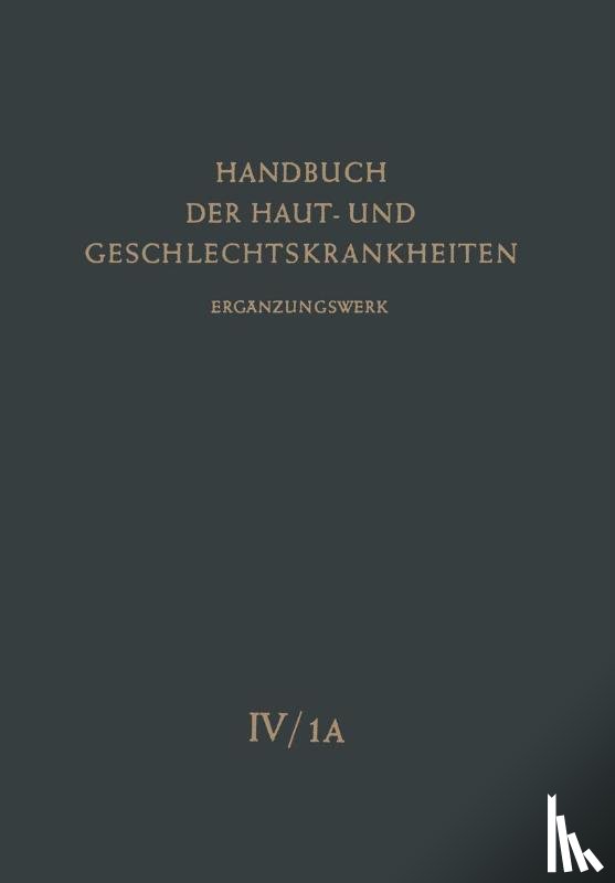 Alfred Marchionini, Hans Goetz - Infektionskrankheiten Der Haut I