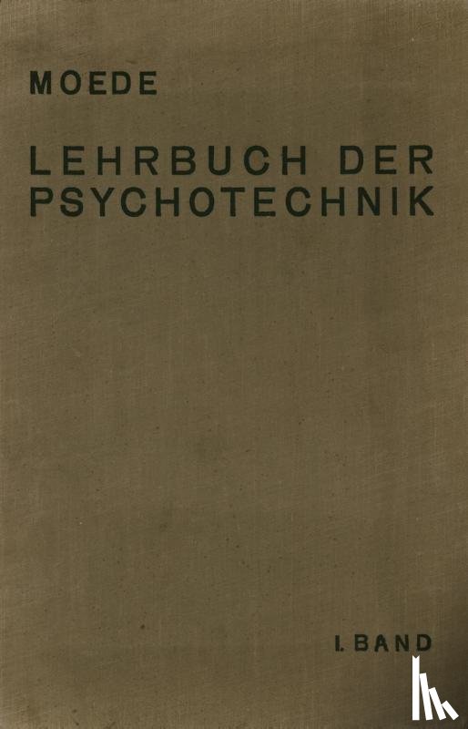 Moede Moede - Lehrbuch Der Psychotechnik