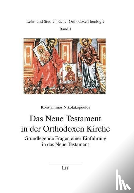 Nikolakopoulos, Konstantinos - Das Neue Testament in der Orthodoxen Kirche