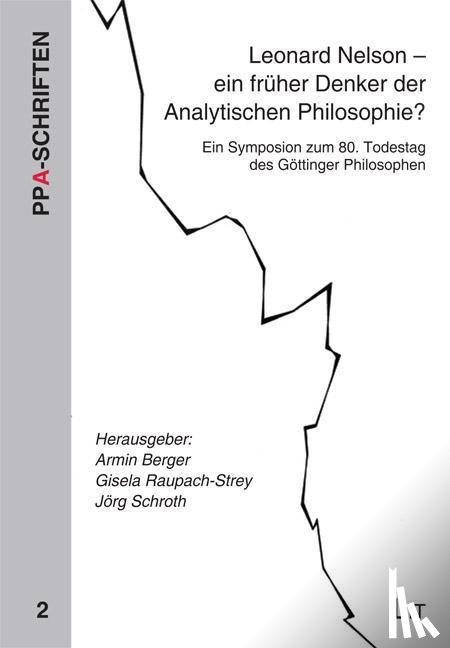  - Leonard Nelson - ein früher Denker der Analytischen Philosophie?