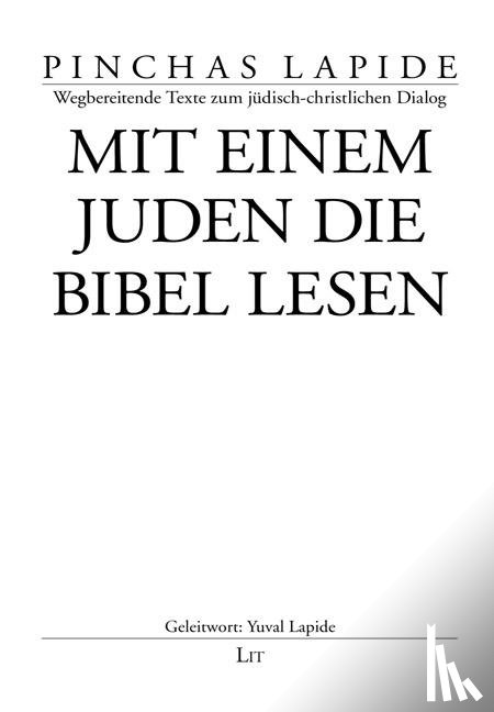 Lapide, Pinchas - Mit einem Juden die Bibel lesen