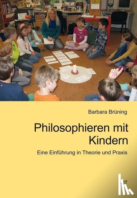 Brüning, Barbara - Philosophieren mit Kindern