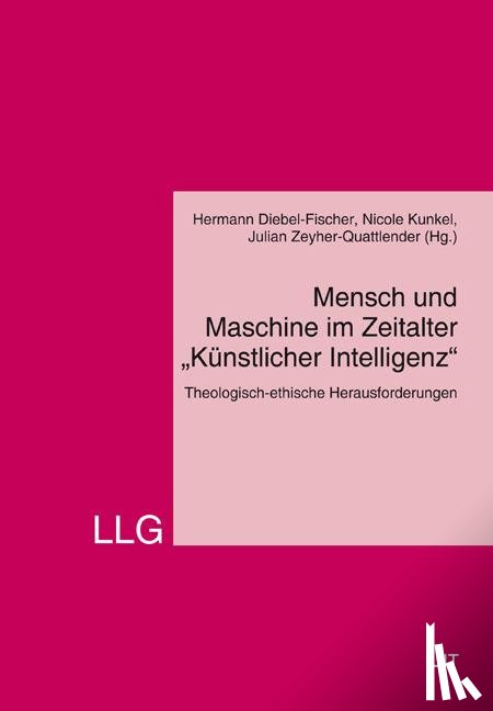  - Mensch und Maschine im Zeitalter "Künstlicher Intelligenz"