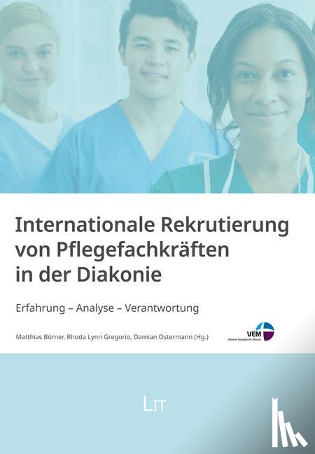  - Internationale Rekrutierung von Pflegefachkräften in der Diakonie