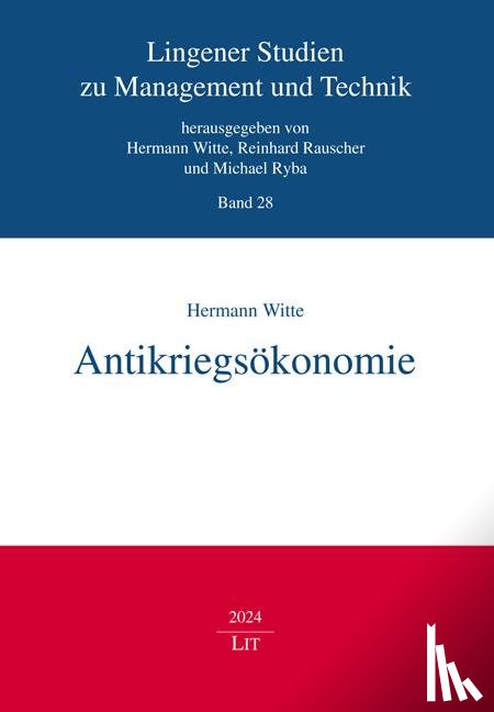 Witte, Hermann - Antikriegsökonomie