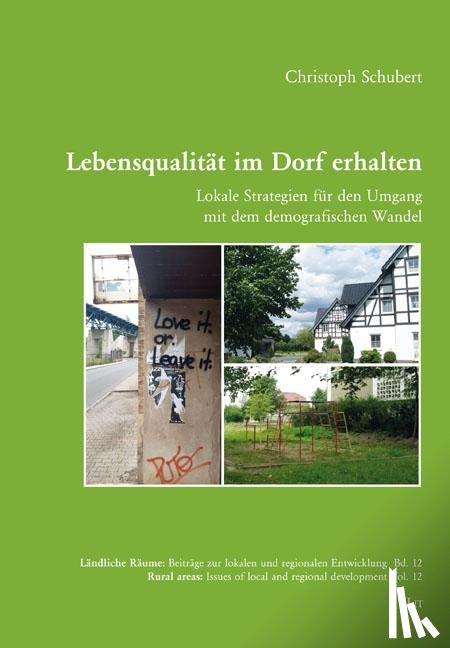 Schubert, Christoph - Lebensqualität im Dorf erhalten