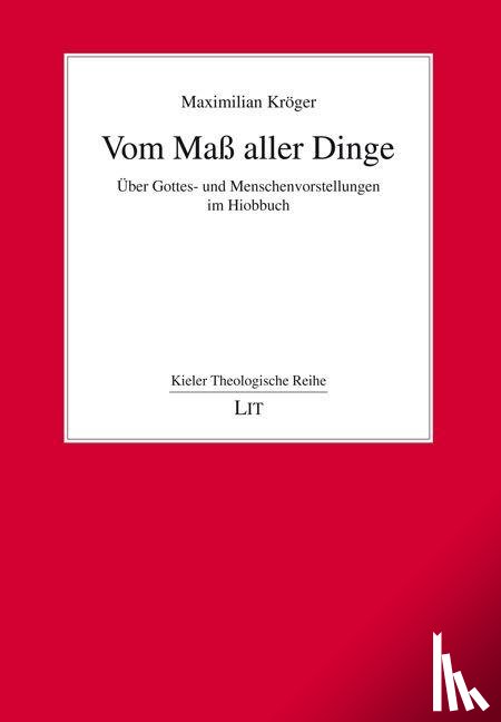 Kröger, Maximilian - Vom Maß aller Dinge