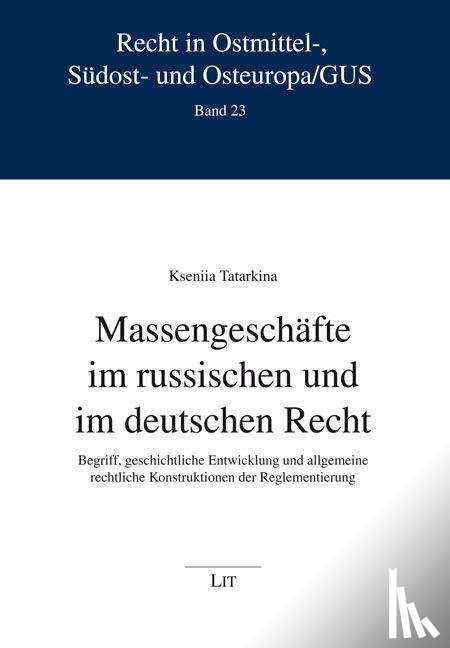 Tatarkina, Kseniia - Massengeschäfte im russischen und im deutschen Recht